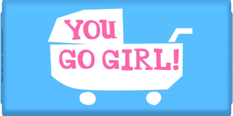 gepersonaliseerd you go girl